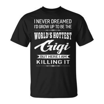 Women's World's Hottest Gigi Grandma T-Shirt - Monsterry CA