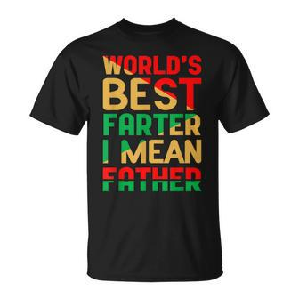 Worlds Best Farter I Mean Father Fathers Day Black Dad T-Shirt - Seseable
