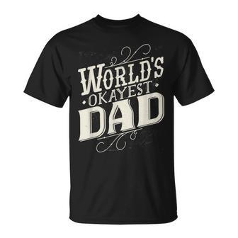 World's Okayest Dad Fathers Day Vintage Graphic T-Shirt - Monsterry