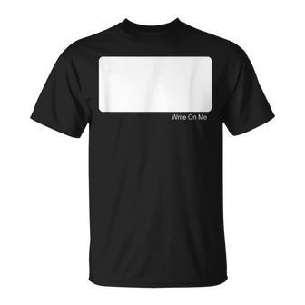 Write On Me Blank T Front T-Shirt - Monsterry DE
