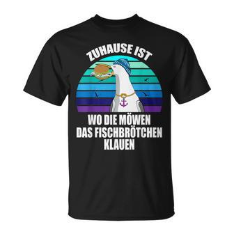 Zuhause Ist Wo Die Seagulls Das Fischbrötchen Klauen Moin Moin S T-Shirt - Geschenkecke