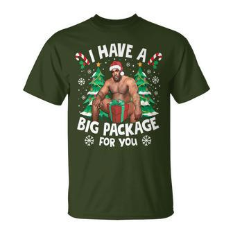 Christmas I Have A Big Package For You Naughty Big Black Guy T-Shirt - Seseable