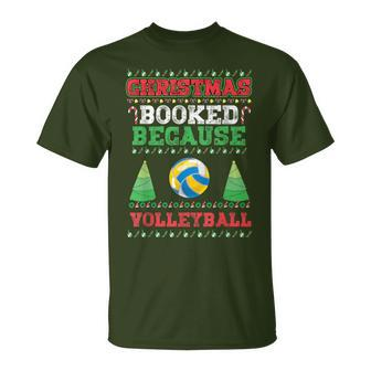 Christmas Booked Because Volleyball Sport Lover Xmas T-Shirt - Seseable