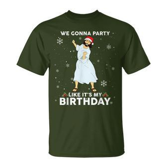 Christmas Jesus Dancing We Gonna Party Like It's My Birthday T-Shirt - Monsterry AU