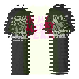 Christmas In My Merry Era Xmas Holiday Christmas T-Shirt - Monsterry