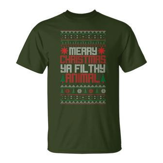 Christmas Merry Xmas Ya Filthy Animal Meme Lol Ugly Xmas T-Shirt - Thegiftio UK