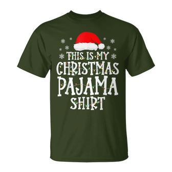 This Is My Christmas Pajama Family Matching Xmas T-Shirt - Monsterry