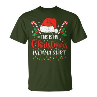 This Is My Christmas Pajama Xmas Family Holiday T-Shirt - Seseable