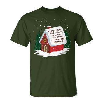 Cozy Cabin Hot Cocoa And My Favorite Christmas Movie T-Shirt - Monsterry