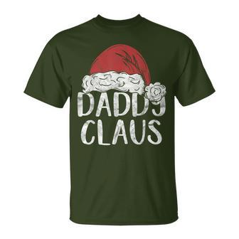 Daddy Claus Christmas Costume Santa Matching Family T-Shirt - Monsterry