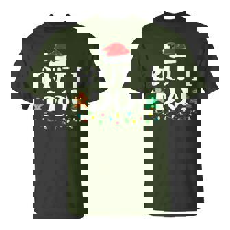 I Don't Do Matching Christmas Outfits But I Do Couples T-Shirt | Mazezy
