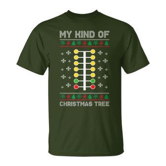 Drag Racing My Kind Of Christmas Tree Drag Racer Xmas T-Shirt - Monsterry DE