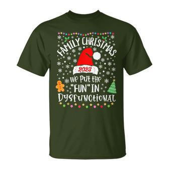Dysfunctional Matching Family Christmas Pajamas X-Mas T-Shirt - Seseable