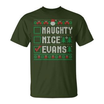Evans Family Name Xmas Naughty Nice Evans Christmas List T-Shirt - Seseable