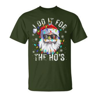 Christmas Santa Claus I Do It For The Hos Cute Xmas T-Shirt - Seseable
