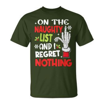 On The List Of Naughty And I Regret Nothing Christmas T-Shirt | Mazezy