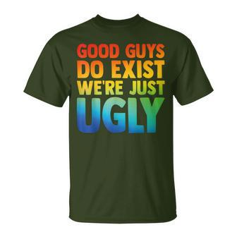 Good Guys Do Exist We're Just Ugly Vinatge Fathers Day T-Shirt - Seseable