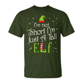 I'm Not Short I'm Just A Tall Elf Matching Christmas Family T-Shirt - Monsterry