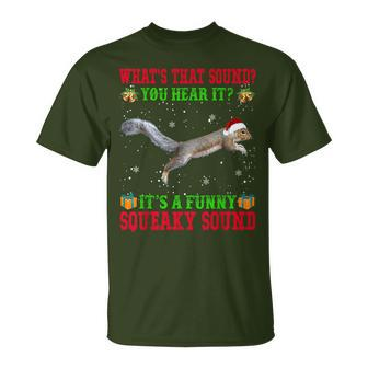 It's A Squeaky Sound Christmas Squirrel Ugly T-Shirt - Monsterry DE
