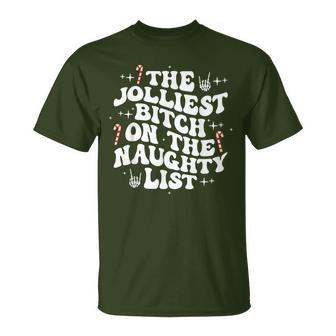 The Jolliest Bitch On The Naughty List Christmas T-Shirt | Mazezy