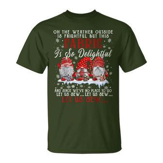 Let Us Sew Three Gnomes Sewing Quilting Christmas T-Shirt - Seseable