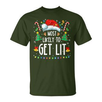 Most Likely To Get Lit Drinking Family Christmas Xmas T-Shirt - Monsterry