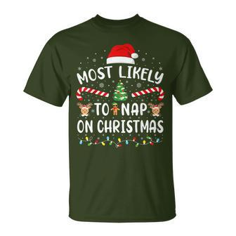 Most Likely To Nap On Christmas Reindeer Candy Family Joke T-Shirt | Mazezy CA