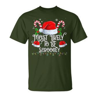 Most Likely To Be Scroogey Christmas Matching Family T-Shirt - Monsterry UK