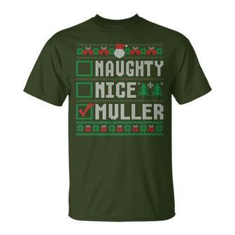 Muller Family Name Naughty Nice Muller Christmas List T-Shirt - Seseable