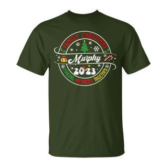 Murphy Family Name Christmas Matching Surname Xmas 2023 T-Shirt - Seseable