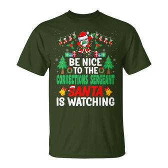 Be Nice To The Corrections Sergeant Santa Christmas T-Shirt - Monsterry AU