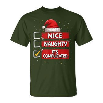 Nice Naughty It's Complicated Christmas List Santa Claus T-Shirt | Mazezy UK