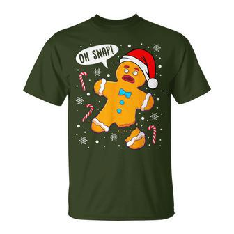 Oh Snap Gingerbread Man Christmas Cookie Baking Xmas T-Shirt - Monsterry AU