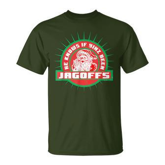 Pittsburgh Christmas He Knows If Yinz Been Jagoffs T-Shirt - Monsterry UK