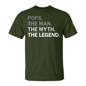 Pops Man Myth Legend Grandpa Fathers Day Birthday Christmas T-Shirt - Seseable