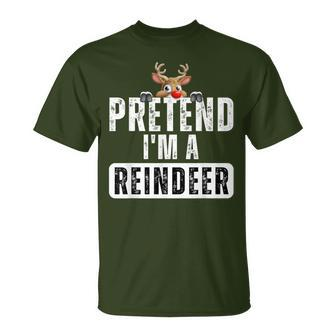 Pretend Im A Reindeer Easy Christmas Costume T-Shirt | Mazezy