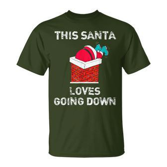 This Santa Loves Going Down Christmas T-Shirt - Seseable