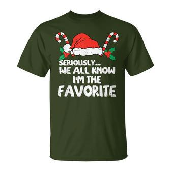 Seriously…We All Know I'm The Favorite Santa Hat Xmas Family T-Shirt - Monsterry