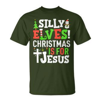 Silly Elves Christmas Is For Jesus Matching Family Elf T-Shirt - Seseable