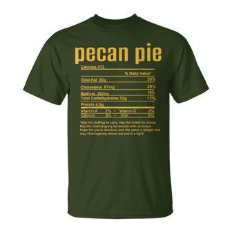 Thanksgiving Christmas Pecan Pie Nutritional Facts T-Shirt - Monsterry AU