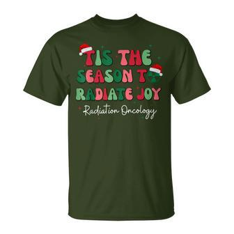 Tis The Season To Radiate Joy Radiation Oncology Christmas T-Shirt | Mazezy
