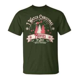 Watch Christmas Movie In July Romantic Christmas Movie Fan T-Shirt - Monsterry DE