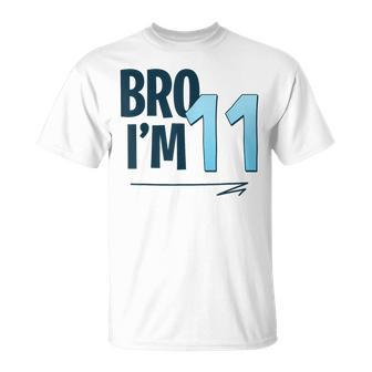 11Th Birthday Boy Bro I'm 11 Year Old Eleven Bday T-Shirt - Thegiftio UK