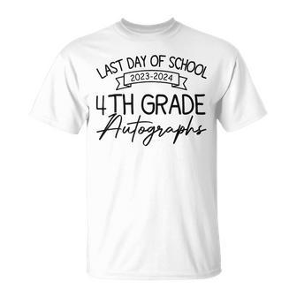 2024 Last Day Of School Autograph 4Th Grade Graduation Party T-Shirt - Seseable