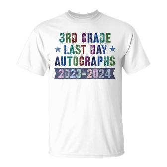 3Rd Grade Last Day School Autographs 2024 Graduation Sign My T-Shirt - Monsterry