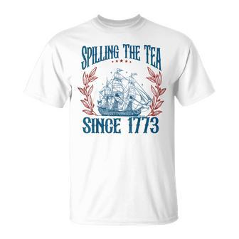 4Th Of July History Teacher Spilling The Tea Since 1773 T-Shirt - Monsterry UK