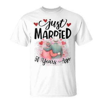 50Th Wedding Anniversary Just Married 50 Years Ago Couple T-Shirt - Seseable