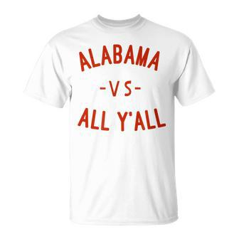 Alabama Vs All Yall With Crimson Letters T T-Shirt - Monsterry