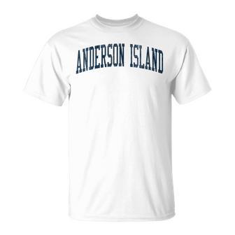 Anderson Island Wa Vintage Athletic Sports Jsn2 Navy Print T-Shirt - Monsterry AU