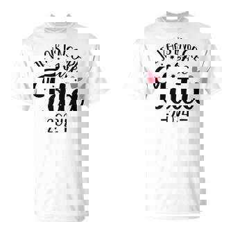 Annonce 2Ème Grossesse Tata 2024 Jeais Encore Être Tata T-Shirt - Cadeauxyz
